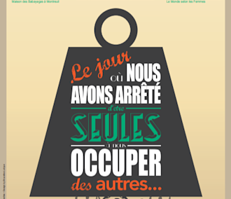 Le jour où nous avons arrêté d’être seules à nous occuper des autres