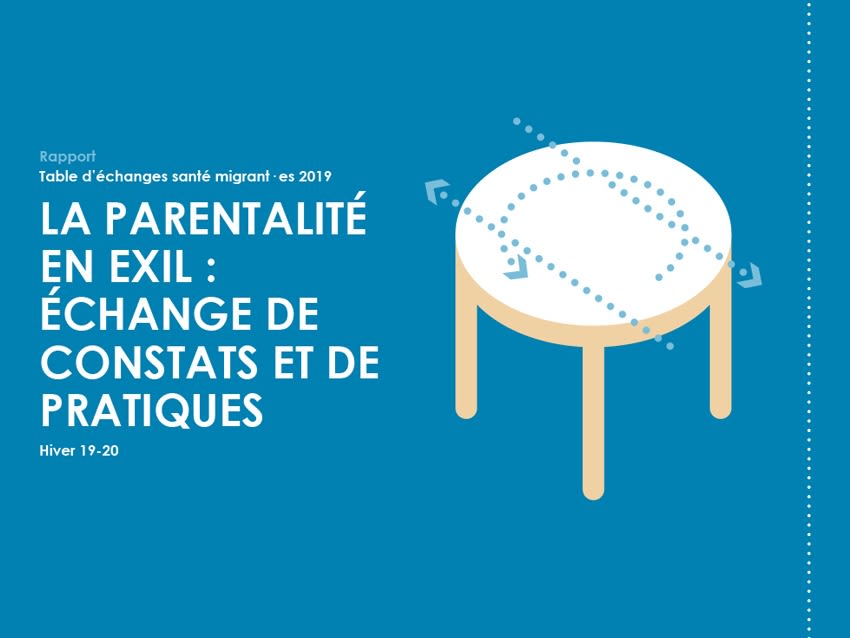 La parentalité en exil : échange de constats et pratiques