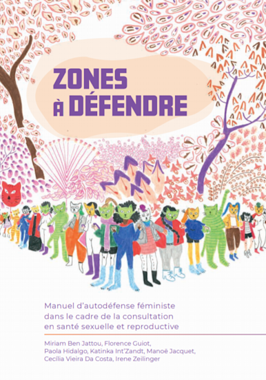 Zones à défendre : guide d’auto-défense féministe